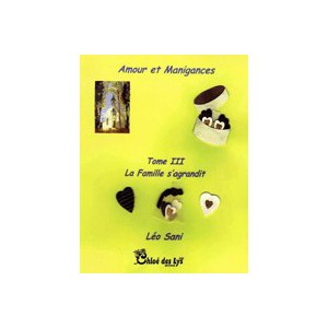 Amours et Manigances - Tome 3