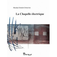 La chapelle électrique