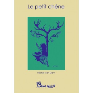 Le petit chêne